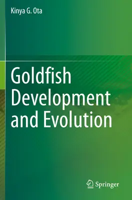 Sviluppo ed evoluzione del pesce rosso - Goldfish Development and Evolution