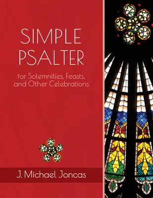 Salterio semplice per solennità, feste e altre celebrazioni - Simple Psalter for Solemnities, Feasts, and Other Celebrations