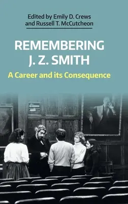 Ricordando J. Z. Smith: Una carriera e le sue conseguenze - Remembering J. Z. Smith: A Career and Its Consequence