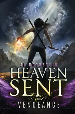 Vendetta (Heaven Sent Libro Tre) - Vengeance (Heaven Sent Book Three)