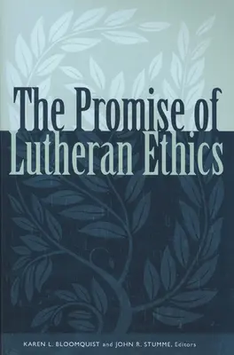 La promessa dell'etica luterana - Promise of Lutheran Ethics