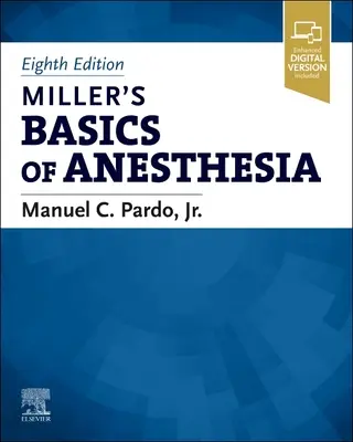I fondamenti dell'anestesia di Miller - Miller's Basics of Anesthesia