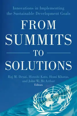 Dai vertici alle soluzioni: Innovazioni nell'attuazione degli Obiettivi di sviluppo sostenibile - From Summits to Solutions: Innovations in Implementing the Sustainable Development Goals