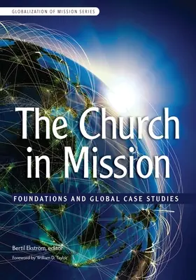 La Chiesa in missione: Fondazioni e casi di studio globali - The Church in Mission: Foundations and Global Case Studies
