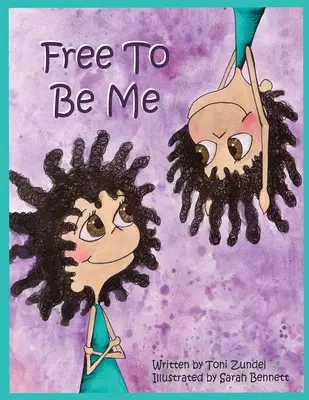 Libero di essere me - Free To Be Me