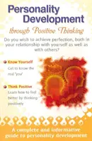 Sviluppo della personalità attraverso il pensiero positivo - Personality Development Through Positive Thinking
