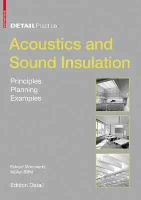 Acustica e isolamento acustico - Principi, progettazione, esempi - Acoustics and Sound Insulation - Principles, Planning, Examples
