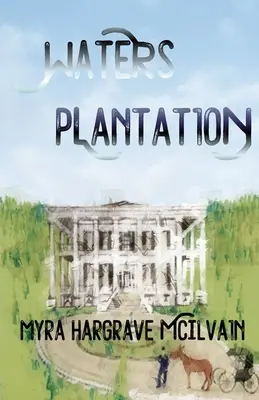 Piantagione di acque - Waters Plantation