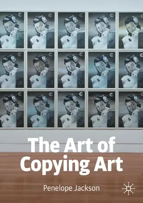 L'arte di copiare l'arte - The Art of Copying Art