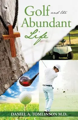 Il golf e la vita abbondante - Golf and the Abundant Life