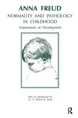 Normalità e patologia nell'infanzia: Valutazioni dello sviluppo - Normality and Pathology in Childhood: Assessments of Development