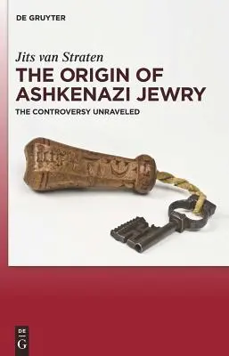 L'origine dell'ebraismo ashkenazita: La controversia svelata - The Origin of Ashkenazi Jewry: The Controversy Unraveled