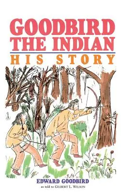 L'indiano Goodbird - Goodbird the Indian
