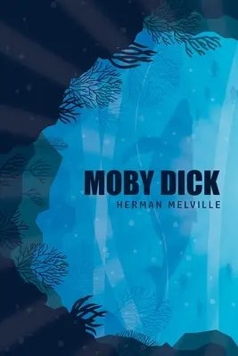 Moby Dick o La balena - Moby Dick or, The Whale