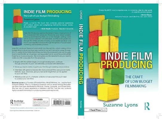Produrre film indipendenti: Il mestiere del regista a basso costo - Indie Film Producing: The Craft of Low Budget Filmmaking