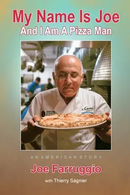 Mi chiamo Joe e sono un pizzaiolo - My Name Is Joe And I Am A Pizza Man