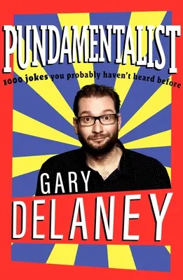 Pundamentalist: 1.000 barzellette che (probabilmente) non avete mai sentito prima - Pundamentalist: 1,000 Jokes You (Probably) Haven't Heard Before