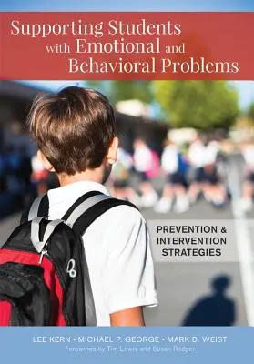 Sostenere gli studenti con problemi emotivi e comportamentali: Strategie di prevenzione e intervento - Supporting Students with Emotional and Behavioral Problems: Prevention and Intervention Strategies