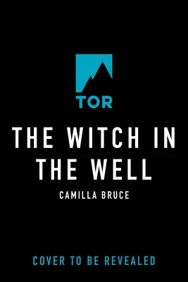 La strega nel pozzo - The Witch in the Well