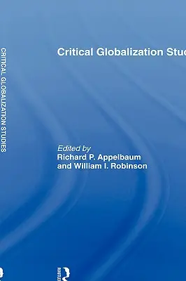 Studi critici sulla globalizzazione - Critical Globalization Studies