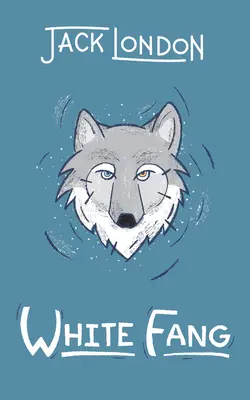 Zanna Bianca - White Fang