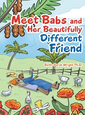 Incontrare Babs e la sua amica meravigliosamente diversa - Meet Babs and Her Beautifully Different Friend