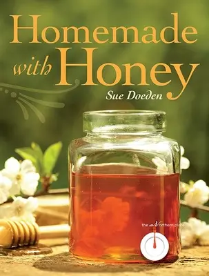Fatto in casa con il miele - Homemade with Honey