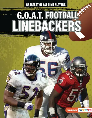Linebacker di calcio G.O.A.T. - G.O.A.T. Football Linebackers