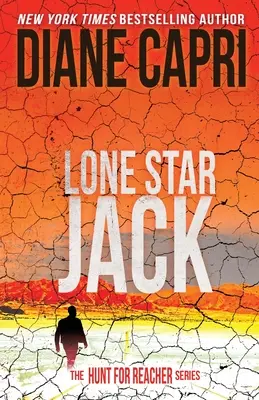 Lone Star Jack: La serie “Caccia a Jack Reacher”. - Lone Star Jack: The Hunt for Jack Reacher Series