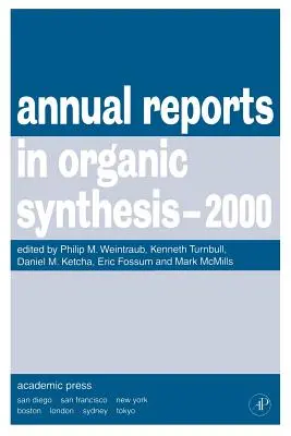 Relazioni annuali sulla sintesi organica, 2000 - Annual Reports in Organic Synthesis, 2000