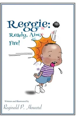 Reggie: Pronti, Puntate, Fuoco! - Reggie: Ready, Aim, Fire!