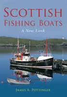Barche da pesca scozzesi - Un nuovo look - Scottish Fishing Boats - A New Look