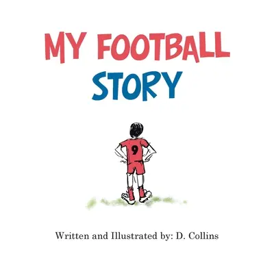 La mia storia di calcio - My Football Story