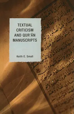 Critica testuale e manoscritti del Corano - Textual Criticism and Qur'an Manuscripts