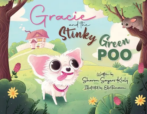 Gracie e la cacca verde puzzolente - Gracie And The Stinky Green Poo