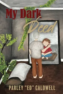 Il mio atto oscuro - My Dark Deed