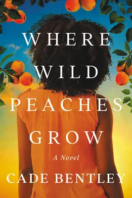Dove crescono le pesche selvatiche - Where Wild Peaches Grow