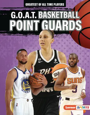 Guardie del corpo di basket G.O.A.T. - G.O.A.T. Basketball Point Guards