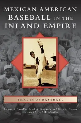 Il baseball messicano-americano nell'Inland Empire - Mexican American Baseball in the Inland Empire