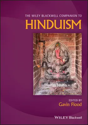 Il Compendio Wiley Blackwell sull'Induismo - The Wiley Blackwell Companion to Hinduism