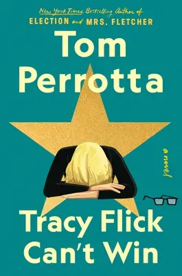 Tracy Flick non può vincere - Tracy Flick Can't Win
