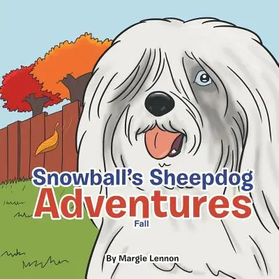 Le avventure del cane da pastore Snowball: Autunno - Snowball's Sheepdog Adventures: Fall