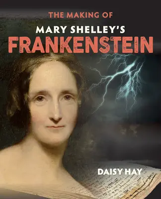 La realizzazione di Frankenstein di Mary Shelley - The Making of Mary Shelley's Frankenstein