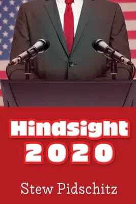 Il senno di poi 2020 - Hindsight 2020
