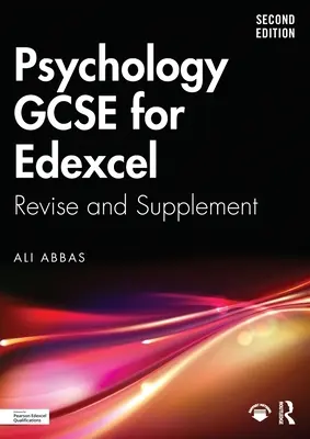 Psicologia GCSE per Edexcel: Ripasso e integrazione - Psychology GCSE for Edexcel: Revise and Supplement