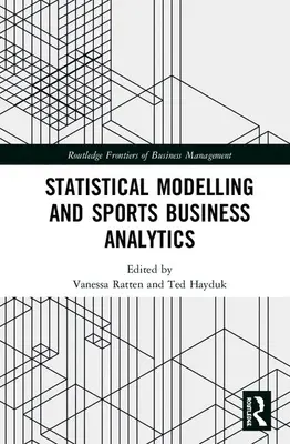 Modellazione statistica e analisi del business sportivo - Statistical Modelling and Sports Business Analytics