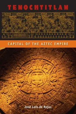 Tenochtitlan: Capitale dell'Impero Azteco - Tenochtitlan: Capital of the Aztec Empire