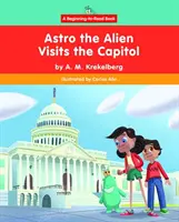Astro l'alieno visita il Campidoglio - Astro the Alien Visits the Capitol