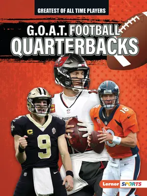 Quarterback di calcio G.O.A.T. - G.O.A.T. Football Quarterbacks