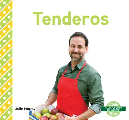 Tenderos (Lavoratori dei negozi di alimentari) - Tenderos (Grocery Store Workers)